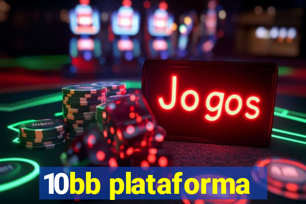 10bb plataforma